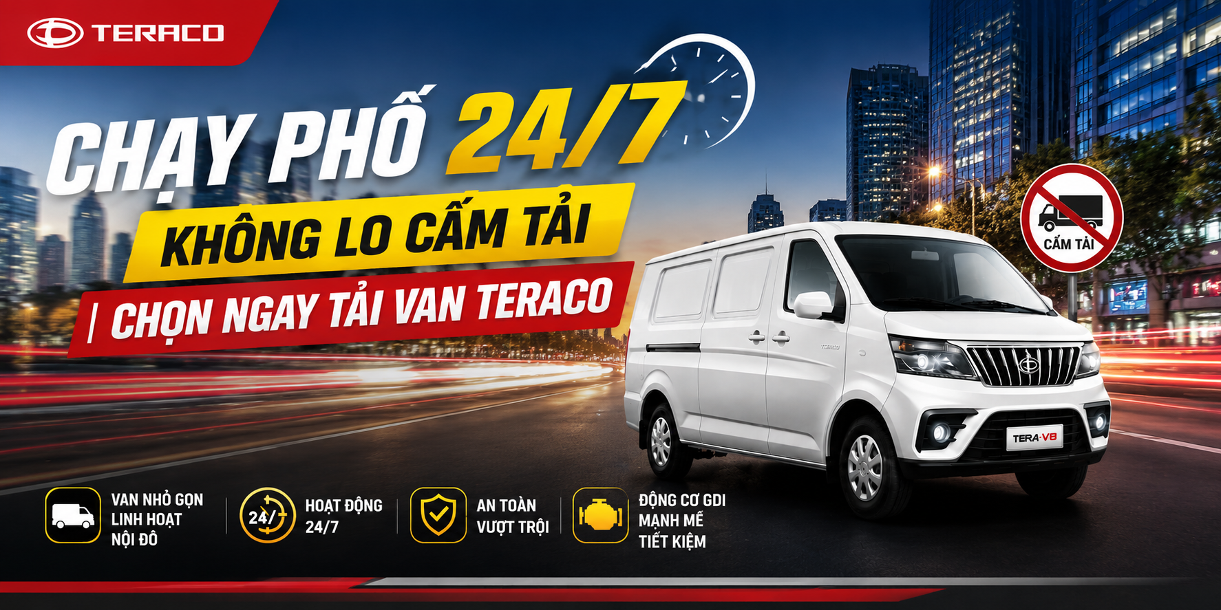 Xe tải van Teraco – Giải pháp vận chuyển vào phố 24/7, không lo cấm tải