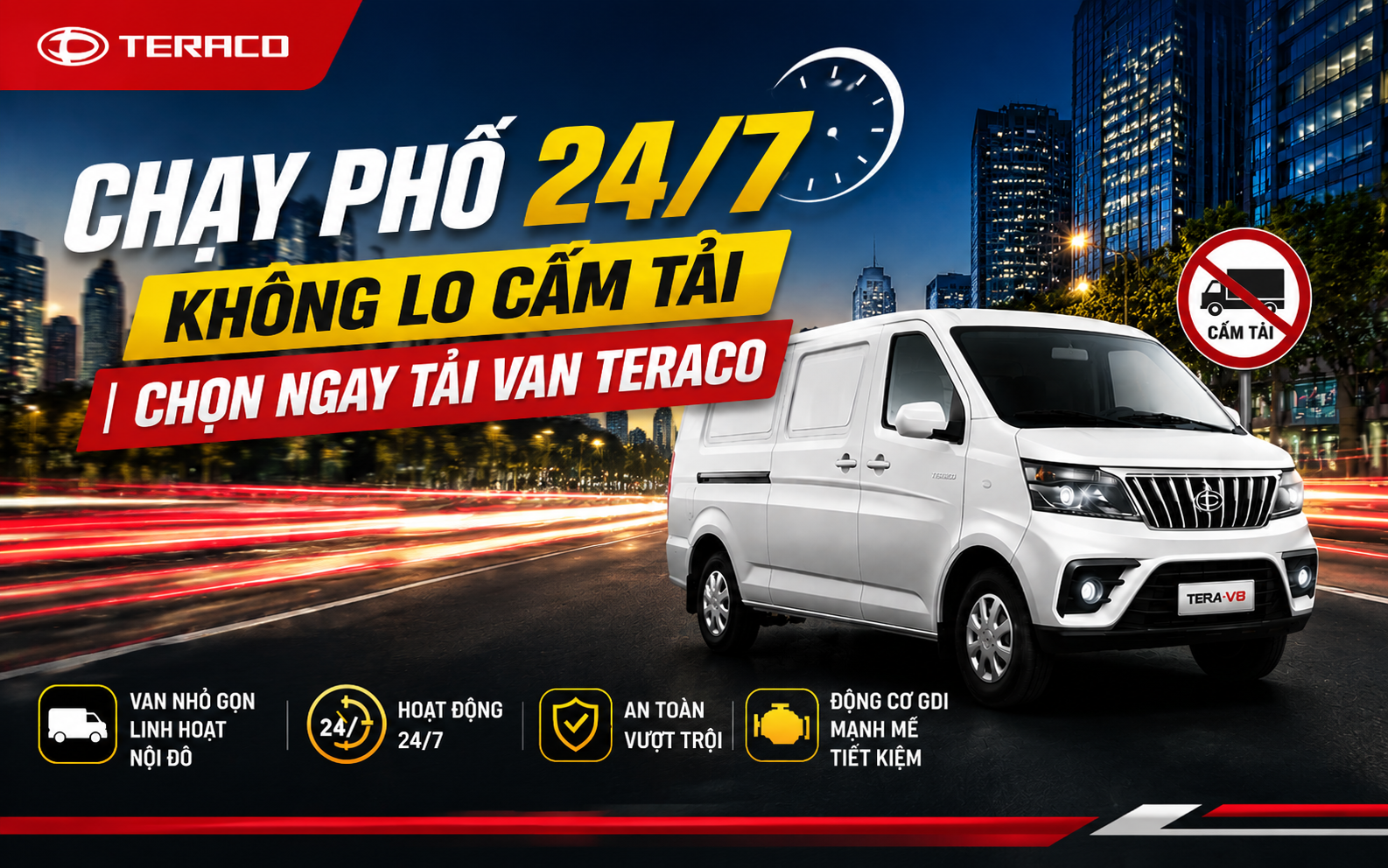 Xe tải van Teraco – Giải pháp vận chuyển vào phố 24/7, không lo cấm tải